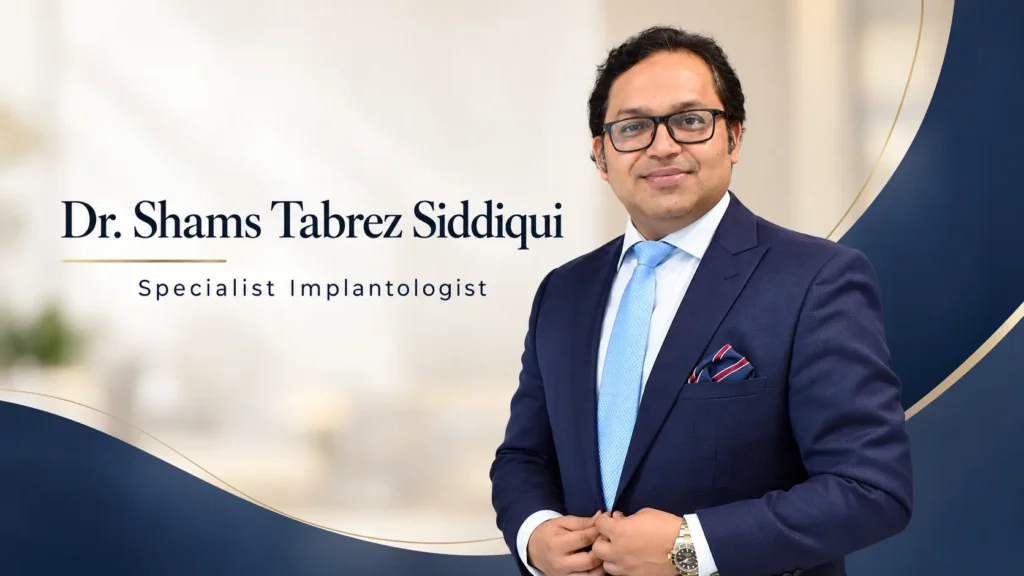 Dr. Shams Tabrez Siddiqui, specialist implantologist in Dubai at Crossroads Dental Clinic, serving Deira and Sheikh Zayed Road